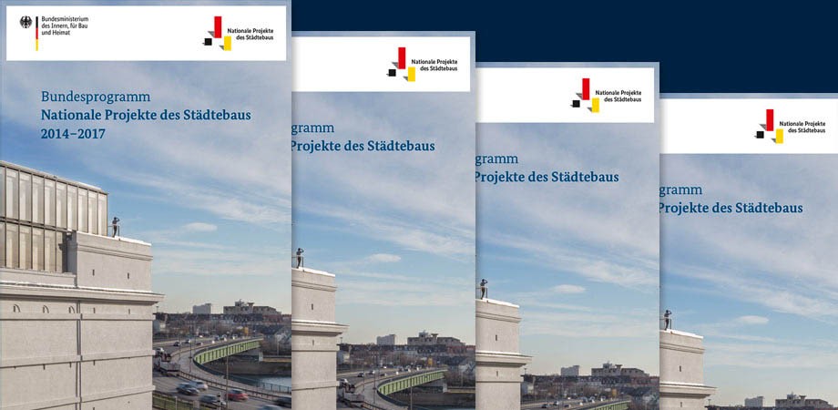 Nationale Projekte des Städtebaus – Dokumentation 2014 bis 2017