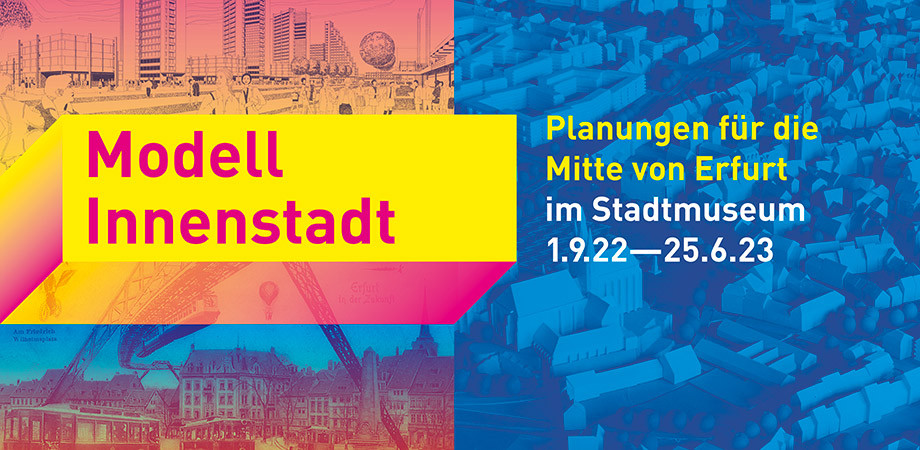 Modell Innenstadt · Stadtmuseum Erfurt 2022 · Goldwiege